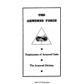 FM 17 The Armored Force Employment of Armored Units The Armored Division Field Manual